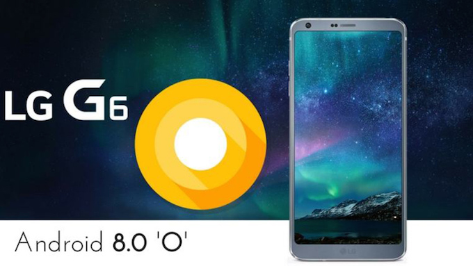 LG G6 lên Android 8.0 Oreo tại Hàn Quốc