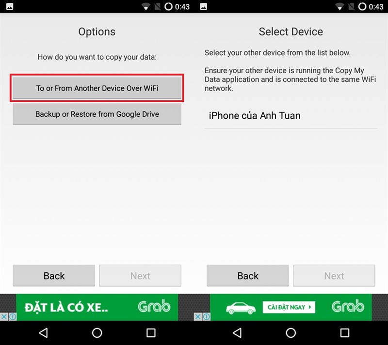 Trên điện thoại Android, chọn To or from another device over wifi rồi chọn tên iPhone của bạn.