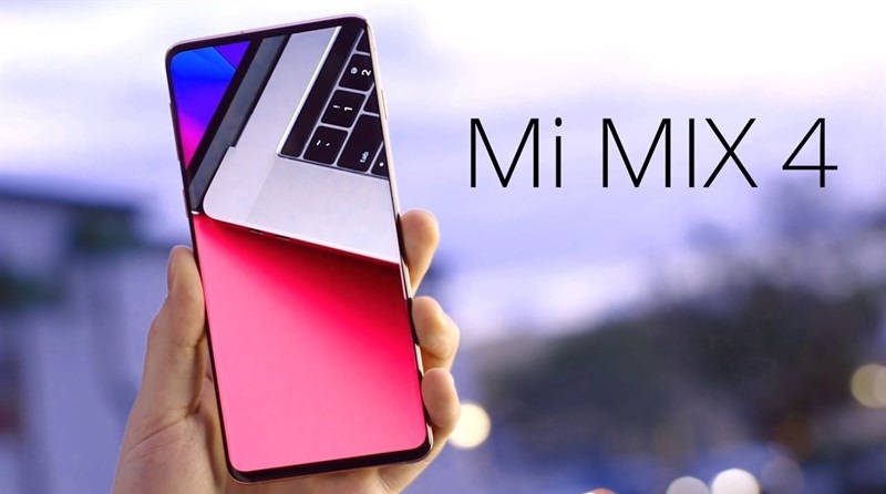 Xiaomi Mi MIX 4 ngày ra mắt