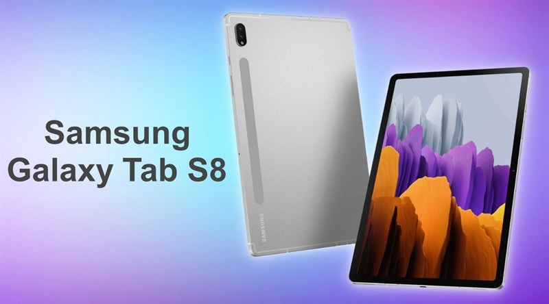 Thiết kế Samsung Galaxy Tab S8