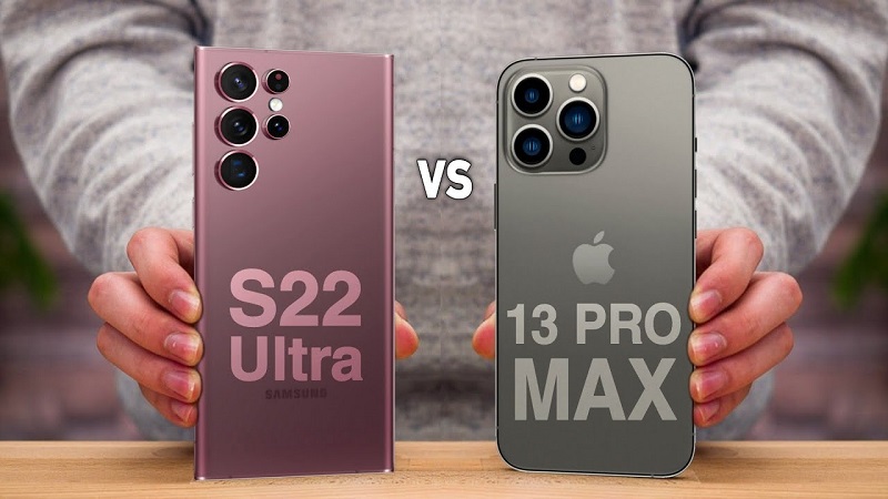 So sánh S22 Ultra 5G vs iPhone 13 Pro Max
