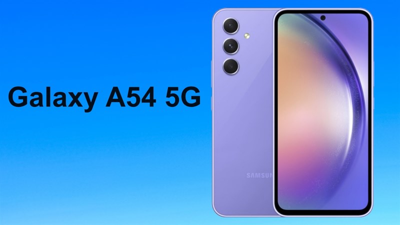 Cấu hình Samsung Galaxy A54 5G