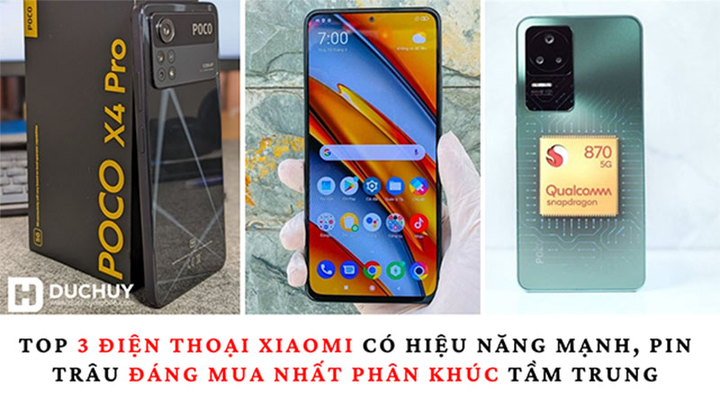 Điện thoại Xiaomi đáng mua nhất