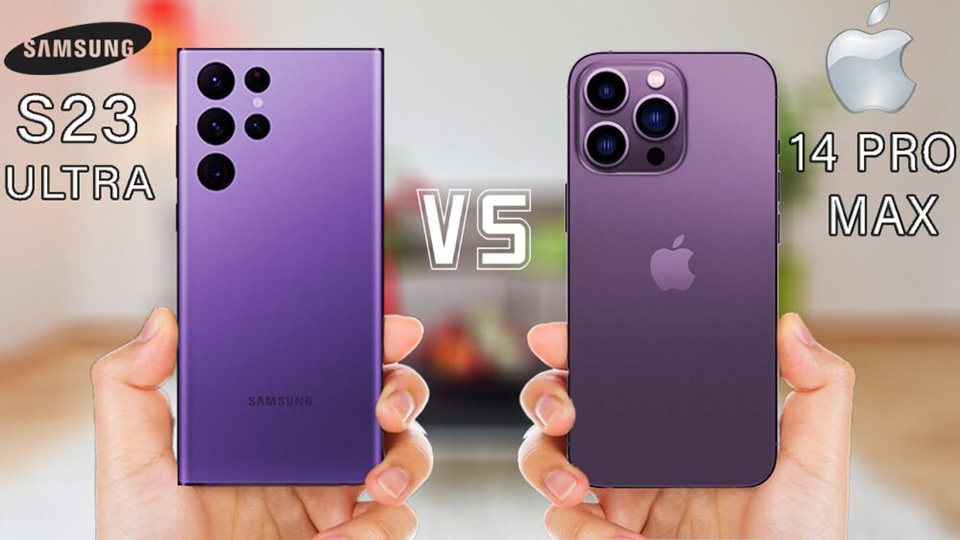 so sánh iPhone 14 Pro Max và Galaxy S23 Ultra