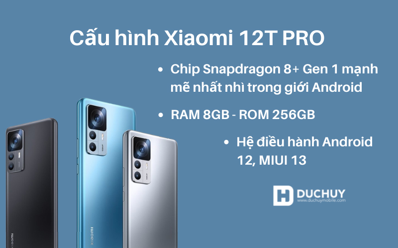 Cấu hình Xiaomi 12T Pro