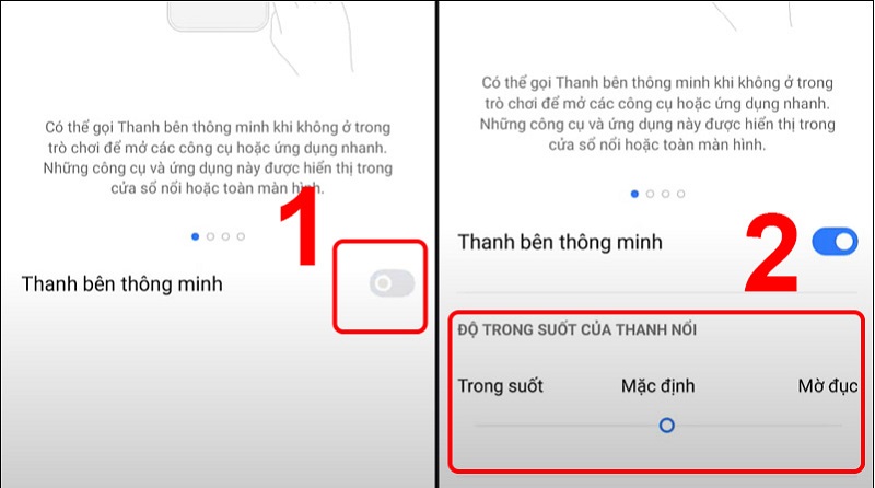  Điều chỉnh ĐỘ TRONG SUỐT CỦA THANH NỔI nếu muốn.