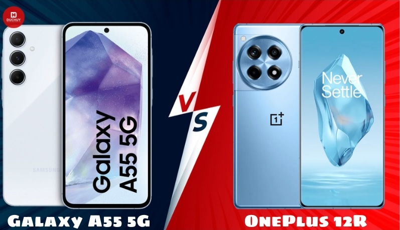 So sánh Galaxy A55 5G vs OnePlus 12R