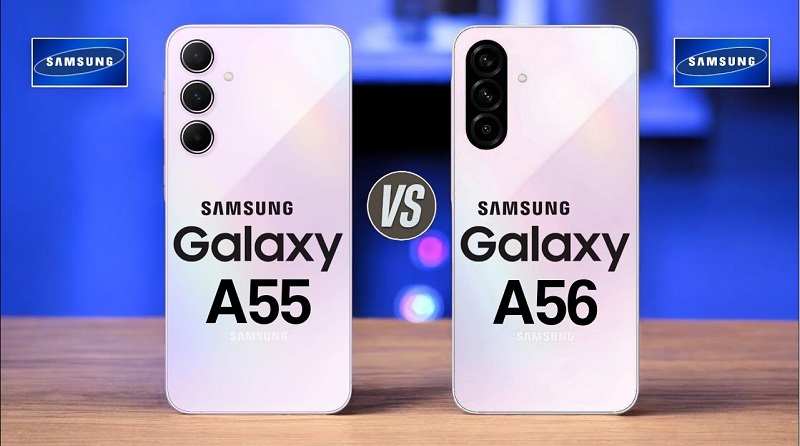 So sánh Samsung Galaxy A56 và Galaxy A55