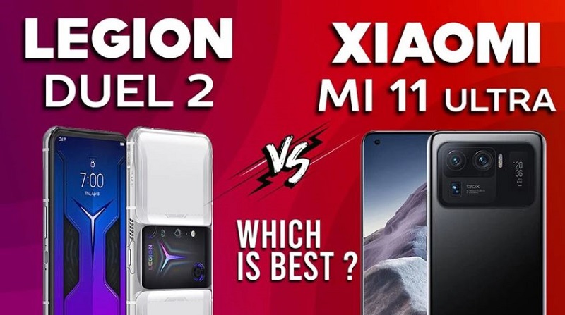 So sánh  Xiaomi Mi 11 Ultra vs Lenovo Legion Phone Duel 2