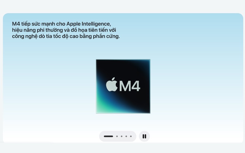 Sức mạnh đột phá từ chip Apple M4 và RAM 12GB