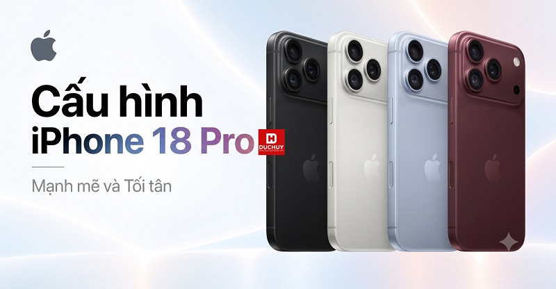 Cấu hình iPhone 18 Pro