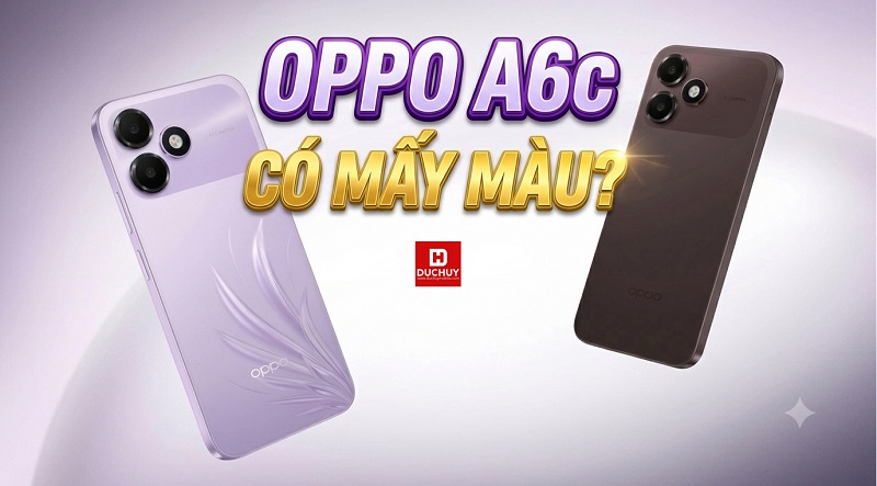 OPPO A6c có mấy màu