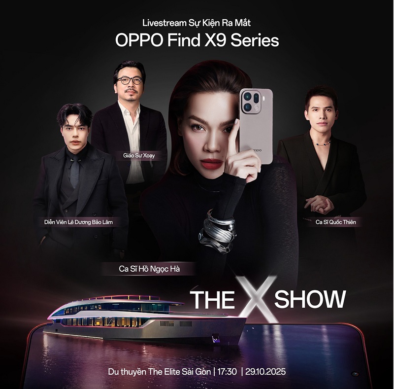 Sự kiện ra mắt OPPO Find X9 Series tại Việt Nam sẽ có sự góp mặt của nhiều người nổi tiếng