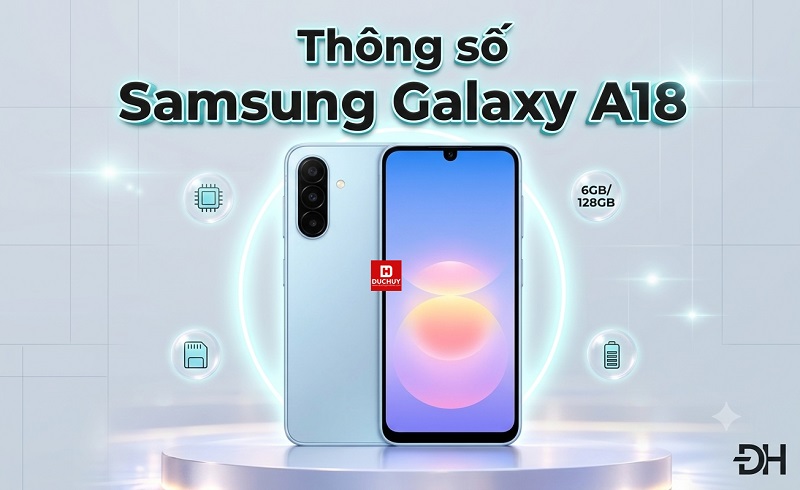 Thông số Samsung Galaxy A18