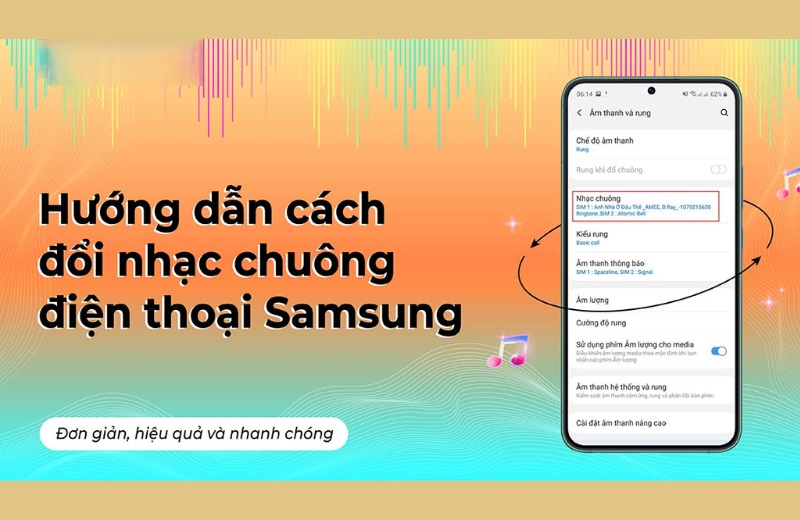 cách đổi nhạc chuông điện thoại samsung