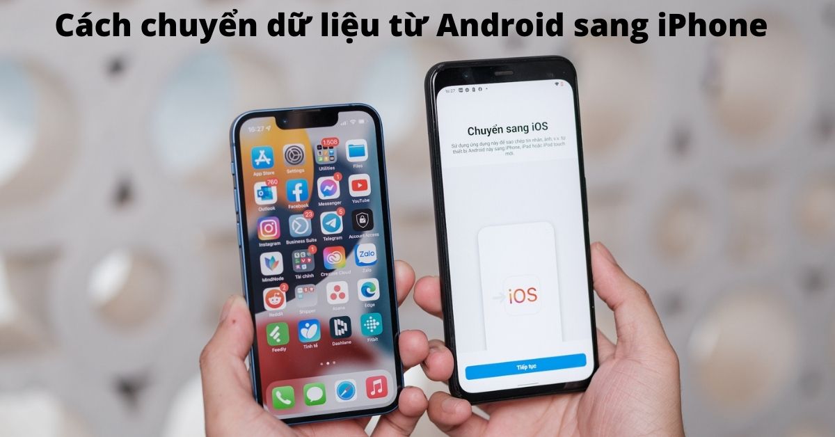 chuyển dữ liệu từ samsung sang iphone