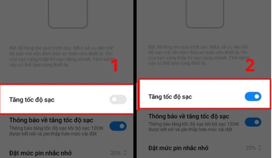 Ở mục Tăng tốc độ sạc, hãy chạm vào để gạt công tắt bật nhé