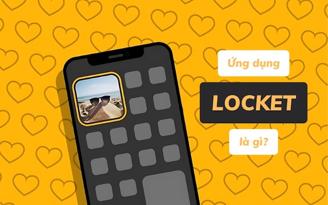 Lockget Locket là gì? Cách sử dụng ứng dụng Locket Widget