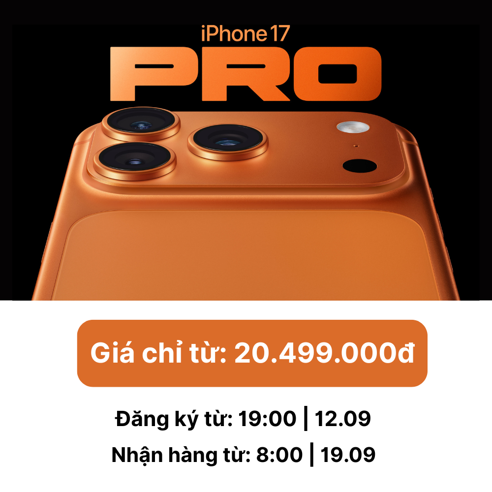 ĐẶT NGAY IPHONE 17 SERIES
