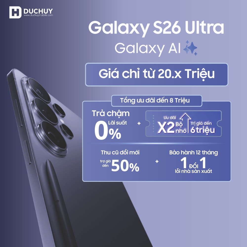 ĐẶT NGAY GALAXY S26 SERIES