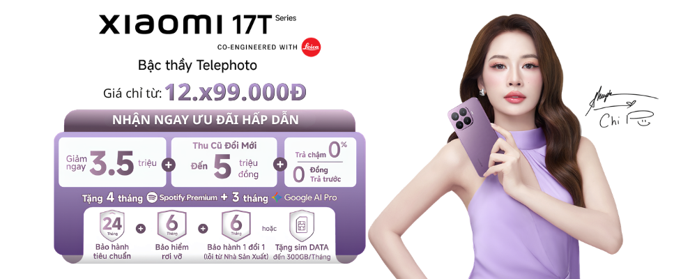 Xiaomi 17T Series Sẵn Hàng