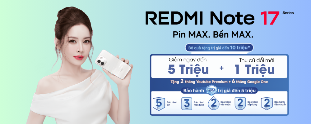 Mở Bán Redmi Note 17 Series