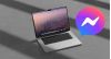 Cách sửa lỗi Messenger không hiện tin nhắn trên MacBook