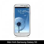 Thay màn hình, mặt kính Samsung Galaxy S3