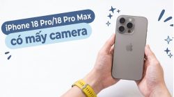 iPhone 18 Pro/18 Pro Max có mấy camera? Chi tiết