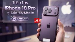 Trên tay iPhone 18 Pro: Đẹp, mạnh và nhiều nâng cấp