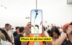 iPhone Air giá bao nhiêu? Bảng giá chính thức 2025