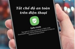 Cách tắt chế độ an toàn trên điện thoại hiệu quả và dễ thực hiện tại nhà Cách tắt chế độ an toàn trên điện thoại hiệu quả và dễ thực hiện tại nhà