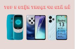 Top 5 điện thoại 4G giá rẻ đáng mua nhất năm 2025