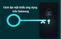 Cách đặt mật khẩu ứng dụng trên Samsung chi tiết, đơn giản nhất Cách đặt mật khẩu ứng dụng trên Samsung chi tiết, đơn giản nhất