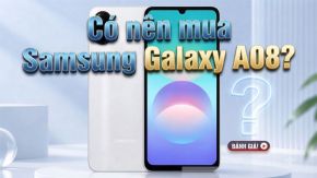 Có nên mua Samsung Galaxy A08? Ưu và nhược điểm