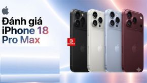 Đánh giá iPhone 18 Pro Max: Có đáng để nâng cấp?
