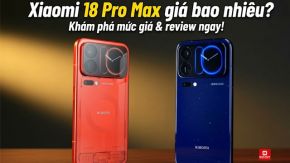 Xiaomi 18 Pro Max giá bao nhiêu? Giá chính thức