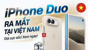 iPhone Duo ra mắt tại Việt Nam: Giá bán và cấu hình