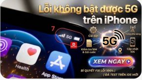 Lỗi không bật được 5G trên iPhone và cách khắc phục