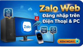 Zalo Web - Đăng nhập trên điện thoại và máy tính mới năm 2026